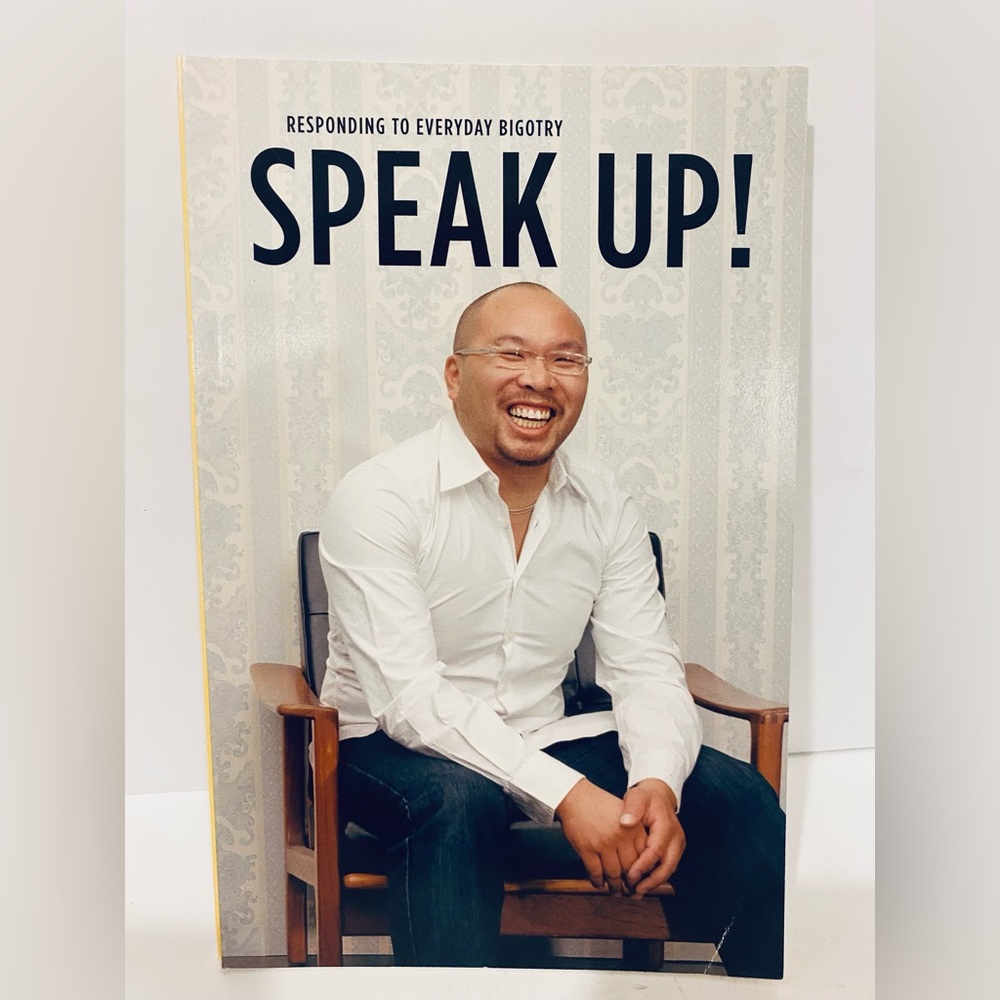 Speak up: Responding to everyday bigotry education book